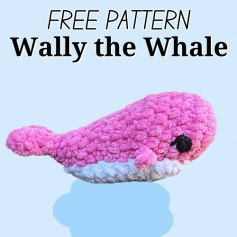 Crochet Pattern: Wally the Whale Amigurumi Toy