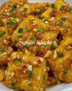 Đậu Khuôn Chiên Giòn Sốt Tỏi Thơm Ngon