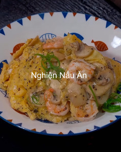 Trứng Chiên Tôm Nấm Thơm Ngon Đưa Cơm