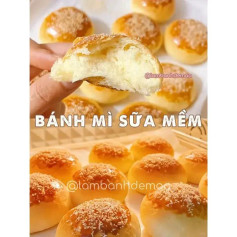 Bánh Mì Sữa Mềm Mịn, Hương Vị Ngọt Ngào Tựa Nhà Làm