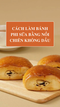 Bánh Phi Sữa Thơm Ngon Từ Nồi Chiên Không Dầu
