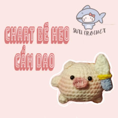 Chart móc len bé heo cầm dao dễ thương và độc đáo