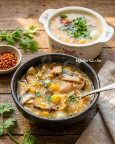 CÔNG THỨC LÀM SÚP BẮP GÀ NGỌT THANH, SÁNH MỊN, ĂN NHẸ MÀ ĐỦ CHẤT