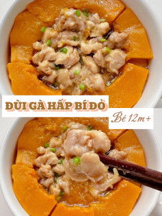 Đùi Gà Hấp Bí Đỏ Ngọt Mềm Cho Bé Yêu