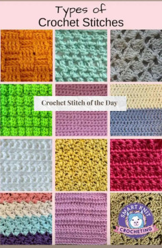 Explore Different Types of Crochet Stitches for Creative Projects