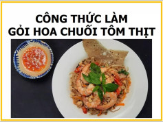 Gỏi Hoa Chuối Tôm Thịt Tươi Ngon Giòn Rụm