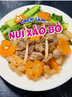 Nui Xào Bò Ngon Mềm Thấm Vị