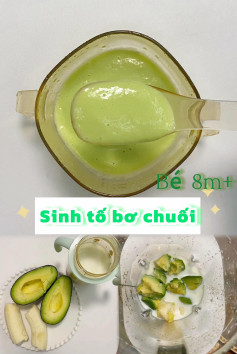 Sinh Tố Bơ Chuối Dinh Dưỡng Cho Bé