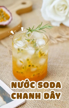 Soda Chanh Dây Mát Lạnh Ngọt Ngào
