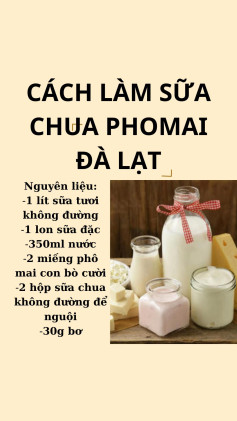Sữa Chua Phô Mai Đà Lạt Mịn Màng Thơm Ngon