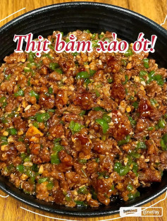 Thịt băm xào ớt cay thơm, hấp dẫn mọi giác quan