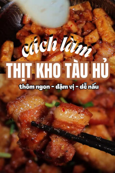 Thịt Kho Tàu Hủ Thơm Ngon Đậm Đà