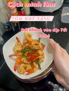 Tôm Một Nắng Đậm Đà Hương Vị Tết