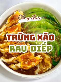 Trứng Xào Rau Diếp - Hương Vị Tươi Mát Giảm Cân