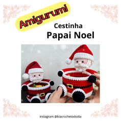 Amigurumi Cestinha Papai Noel: Decoração Natalina Fofa e Divertida