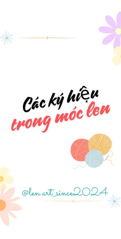 Biểu đồ ký hiệu cho các mẫu móc len sáng tạo