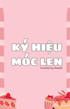 Biểu đồ ký hiệu móc len dễ hiểu cho người mới bắt đầu