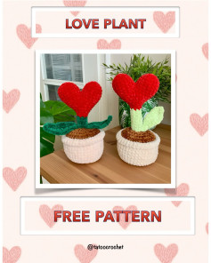 Crochet Heart-Shaped Love Plant Pattern for Beginners
