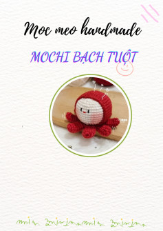 Hướng dẫn cách móc bạch tuộc len dễ thương cực đơn giản