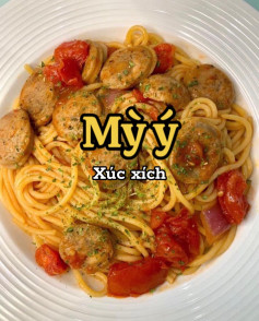 Mỳ Ý Xúc Xích Sốt Cà Chua Đậm Đà