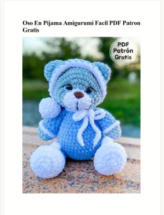 Patrón de Oso de Peluche en Pijama Gratis para Amigurumi Fácil