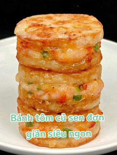 Bánh Tôm Củ Sen Giòn Rụm Thơm Ngon Cho Bữa Tối