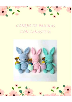 Conejitos de Pascua con Canastitas de Dulces