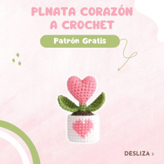 Crea una maceta con corazón a crochet: patrón gratuito