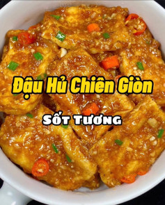 Đậu Hũ Chiên Giòn Thơm Ngon Với Sốt Tương Đậm Đà