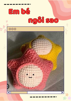 Hướng dẫn móc len hình ngôi sao dễ thương cho bé