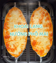 Khoai Lang Nướng Phô Mai Giòn Tan, Thơm Ngậy Vị Phô Mai