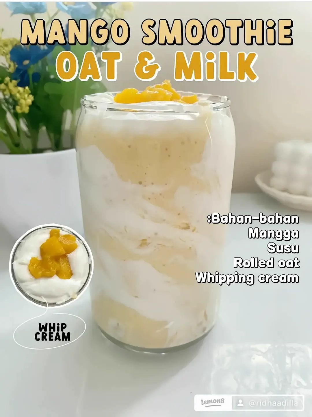 4 Ide Takjil Serba Mangga: Es Campur, Smoothie Oat & Milk, Mango Oreo Yogurt Drink, và Mango Sago