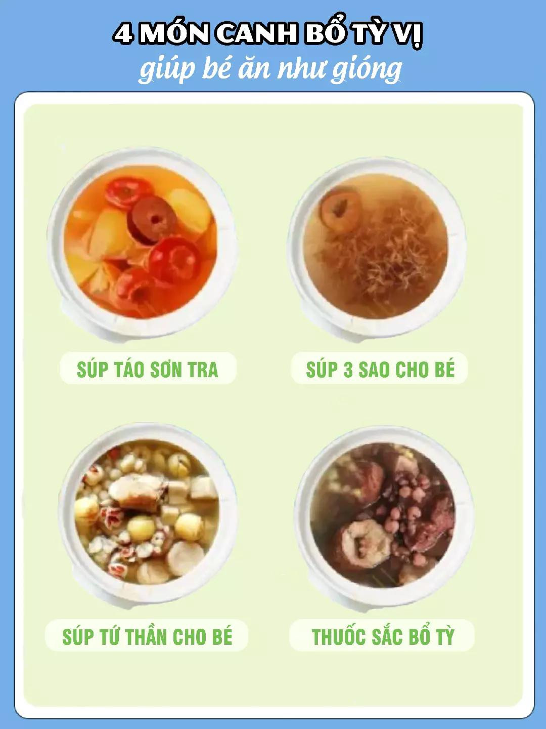 4 món canh bổ tỳ vị giúp bé ăn như gió: Súp táo sơn tra, súp 3 sao, súp tứ thần và thuốc sắc bổ tỳ
