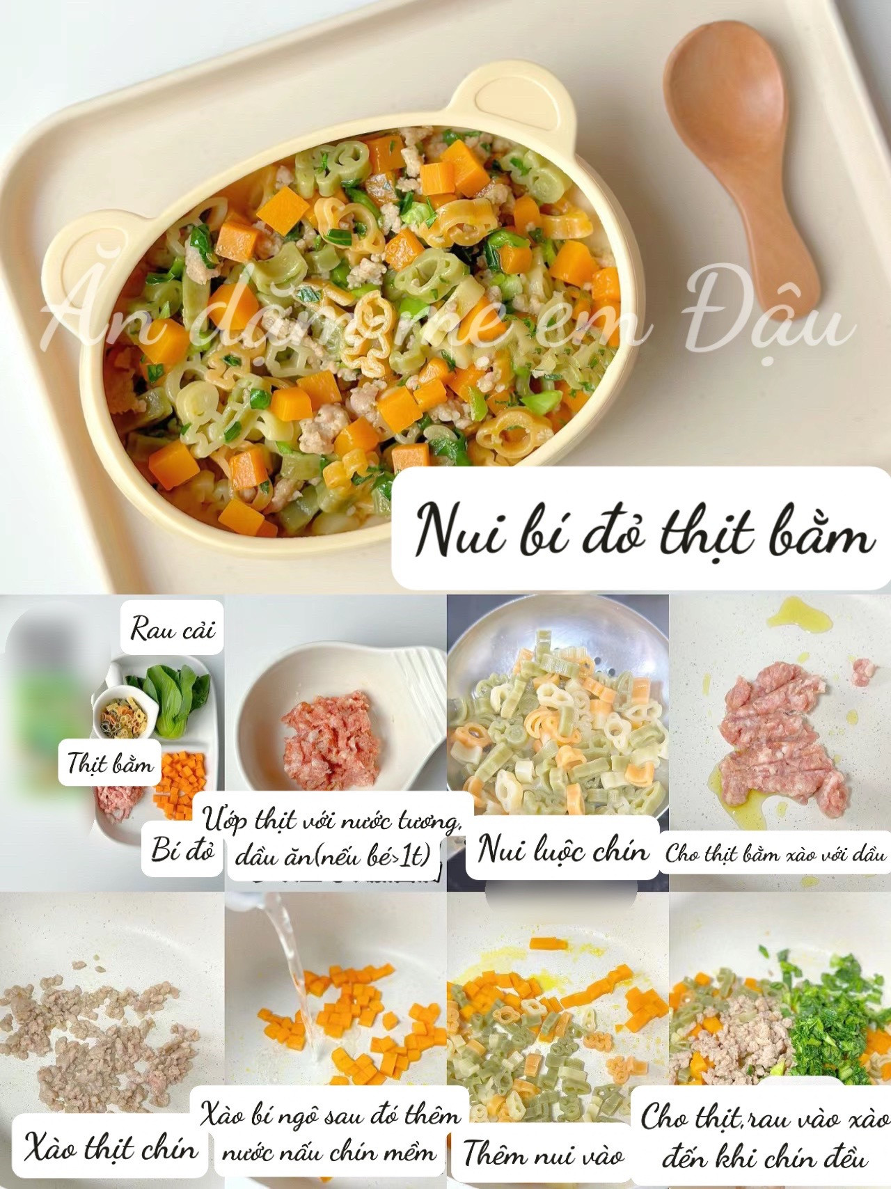 6 Món Nui Đổi Vị Cho Bé: Nui nấm thịt bò, nui tôm cà chua, nui trứng cải bó xôi, nui ngô cá tuyết, nui phô mai gan ngỗng và nui bí đỏ thịt băm