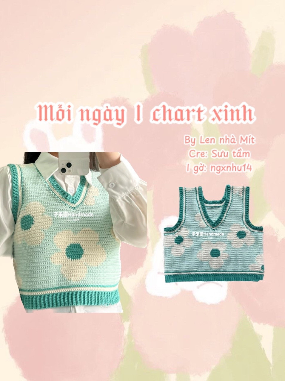 Áo len móc không tay họa tiết hoa cúc xanh mint, kèm chart hướng dẫn chi tiết