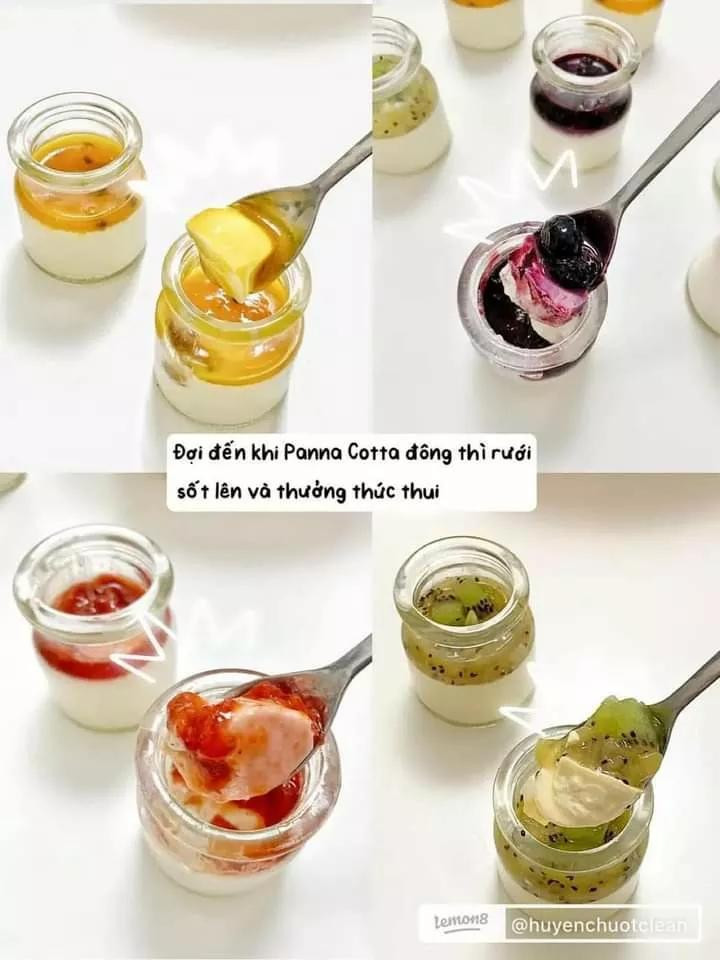 Bật mí 4 vị Panna Cotta healthy, cách làm đơn giản với sốt dâu và chanh dây