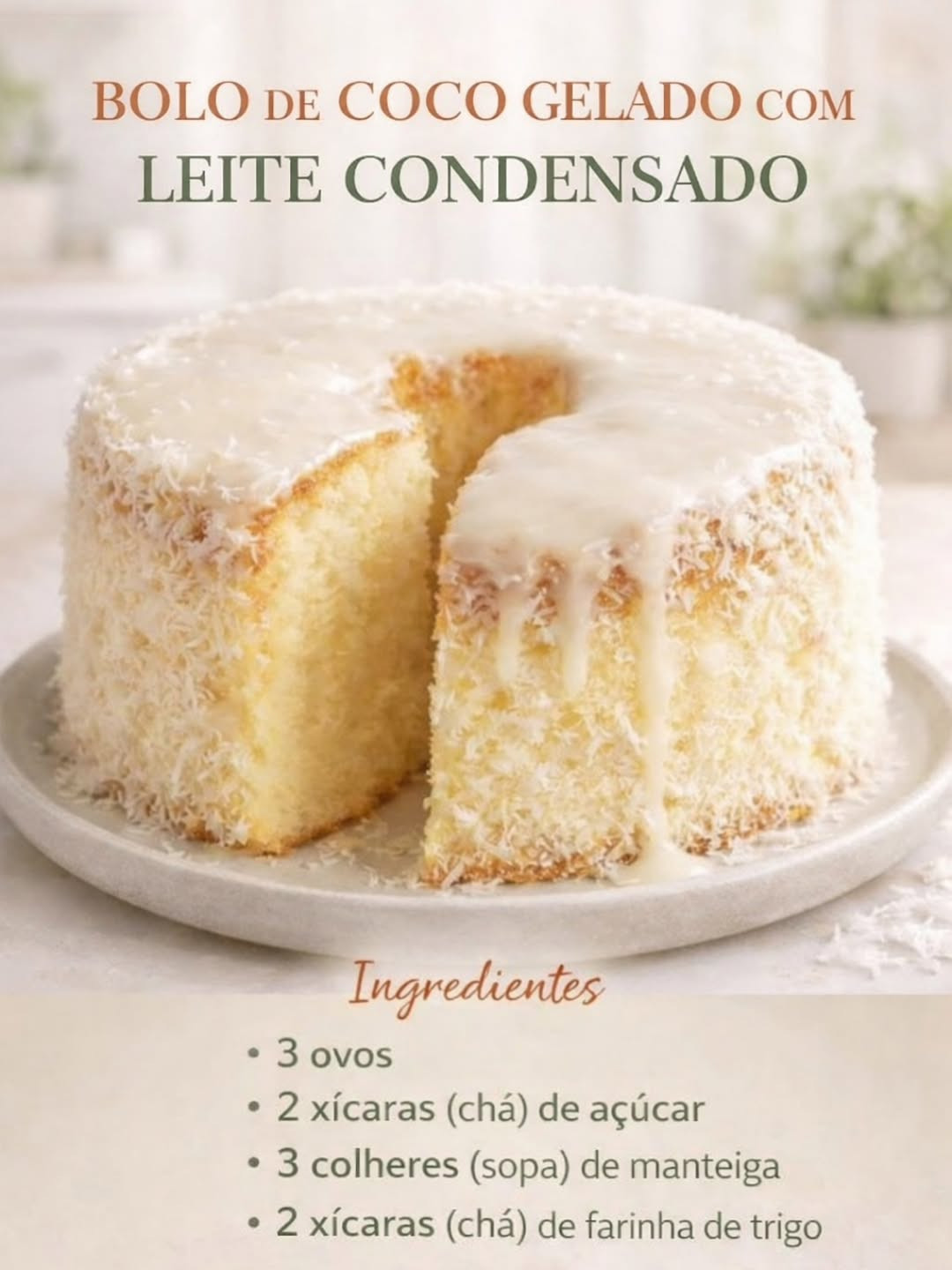 Bolo de Coco Gelado com Leite Condensado - Receita Completa