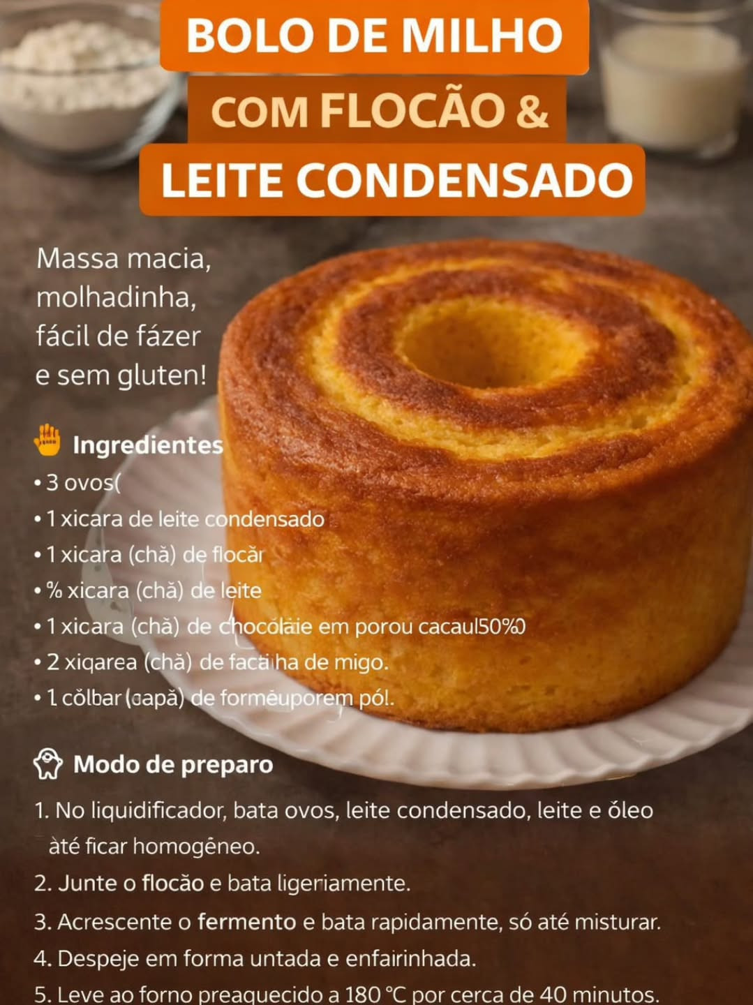Bolo de Milho com Flocão e Leite Condensado - Receita Fácil