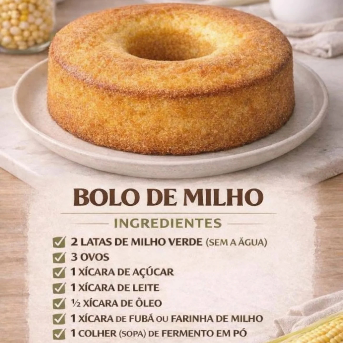 Bolo de Milho Fofinho: Receita de bolo milho vàng giòn với nguyên liệu đơn giản