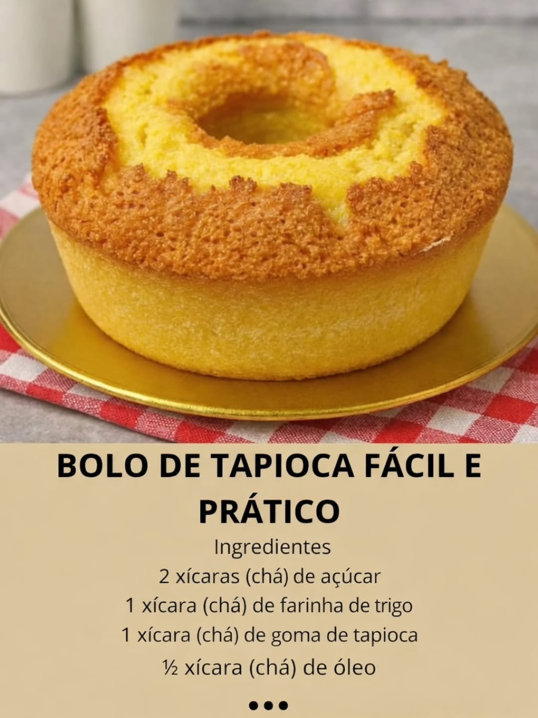 Bolo de Tapioca Fácil e Prático: Receita Fofinha e Úmida com Farinha de Trigo