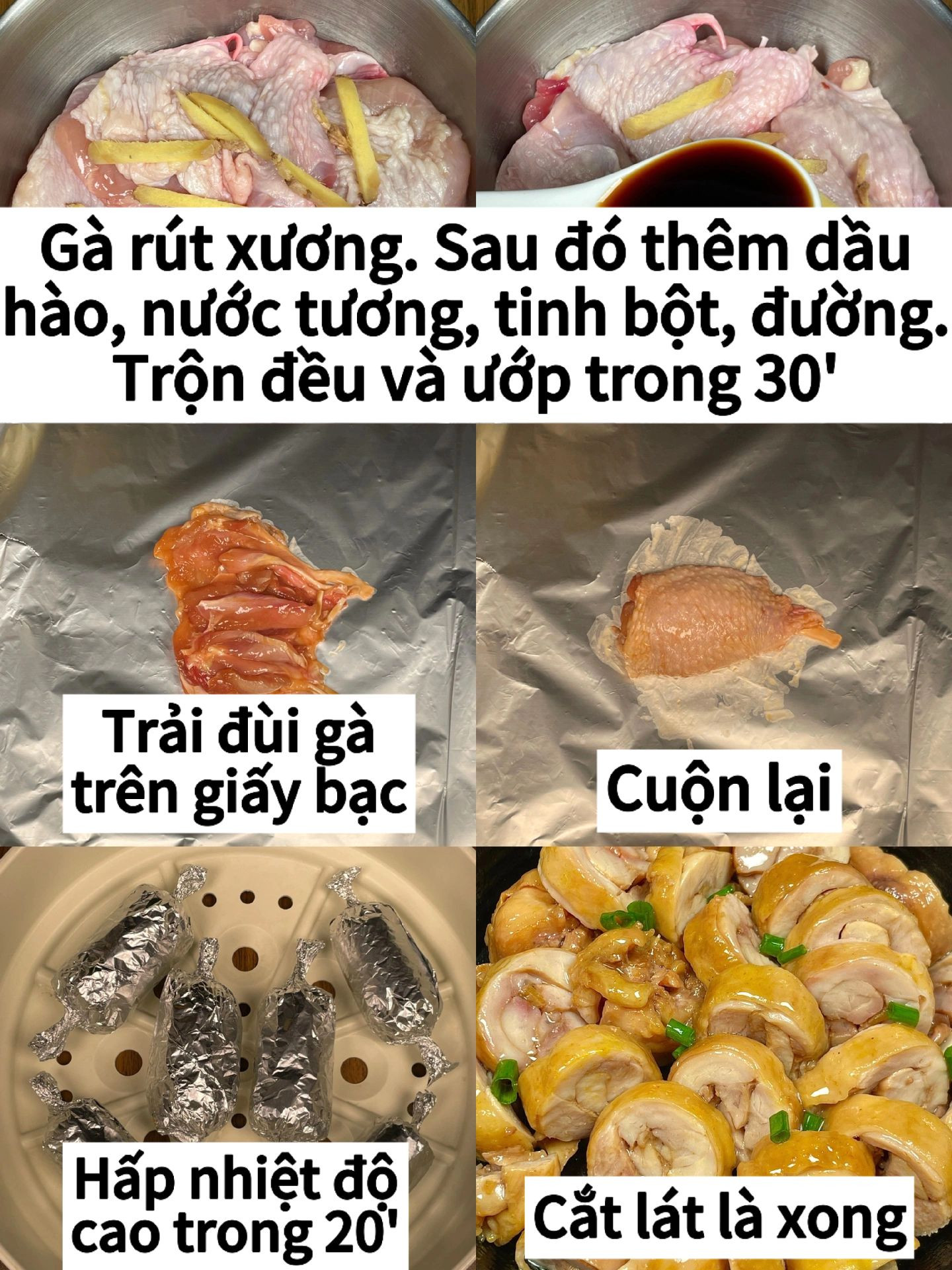 Cách làm gà rút xương cuộn hấp sốt nước tương, tỏi ớt và hành lá