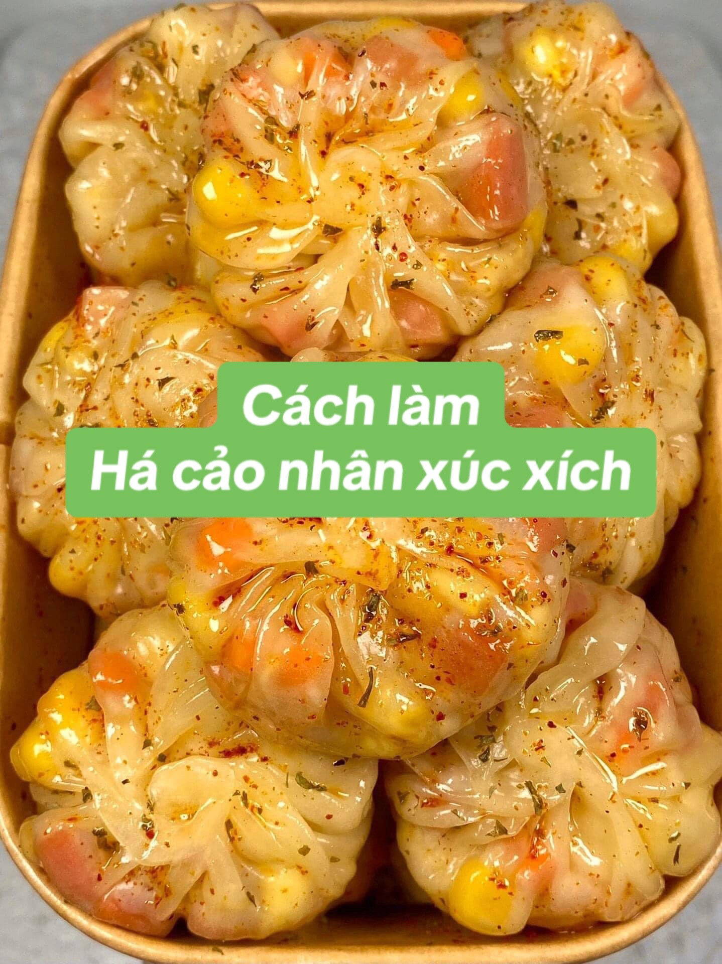 Cách làm há cảo nhân xúc xích, ngô và cà rốt hấp dẫn