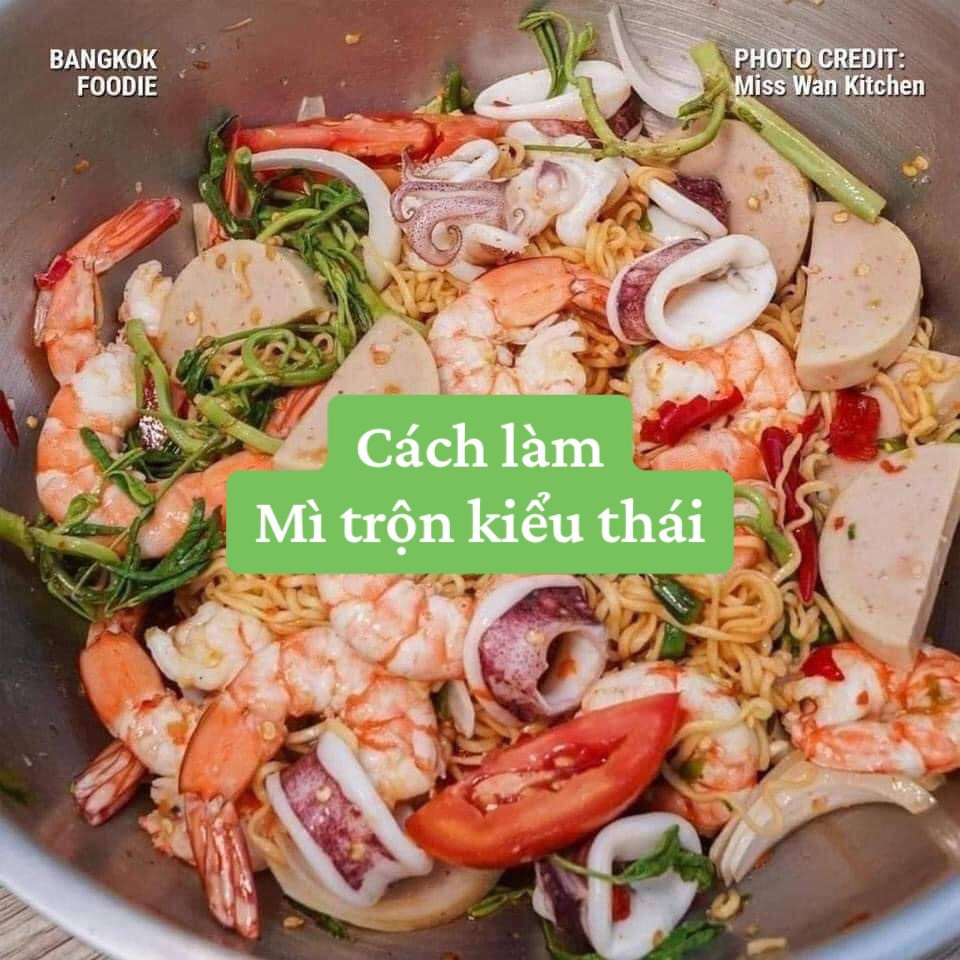 Cách làm Mì trộn kiểu thái hải sản