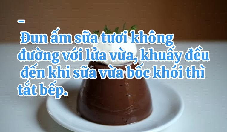 Cách làm pudding socola siêu ngon tại nhà với nguyên liệu đơn giản