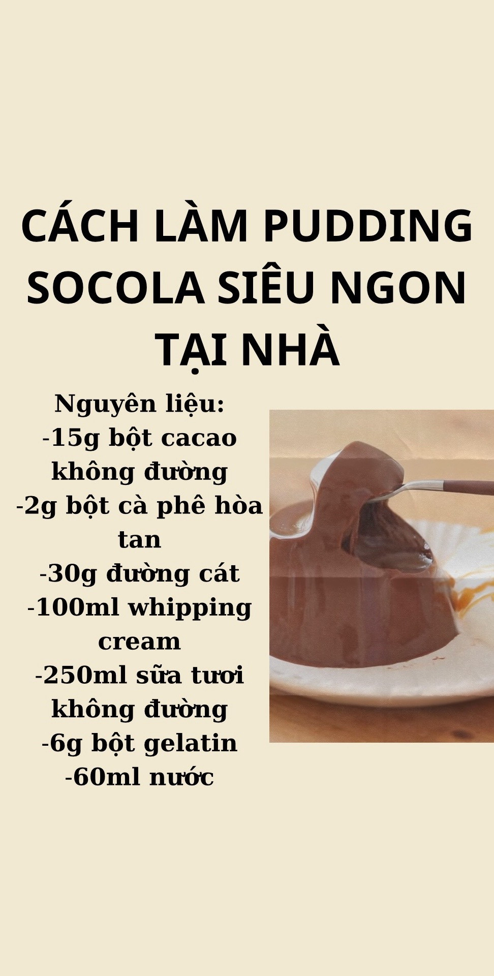 Cách làm pudding socola siêu ngon tại nhà với nguyên liệu đơn giản