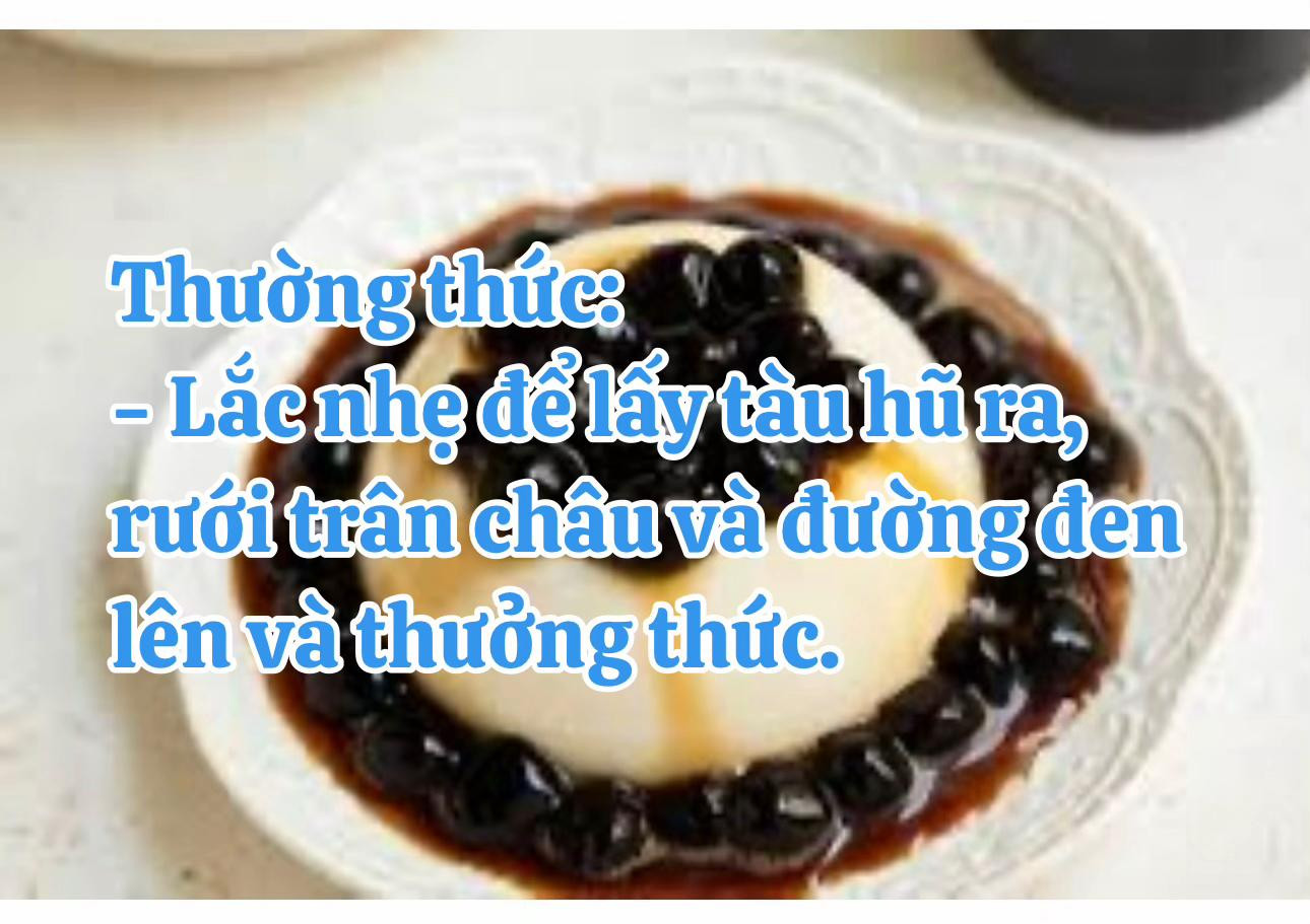 Cách làm Tàu Hũ Singapore bằng Gelatin cực kỳ đơn giản tại nhà với trân châu đường đen