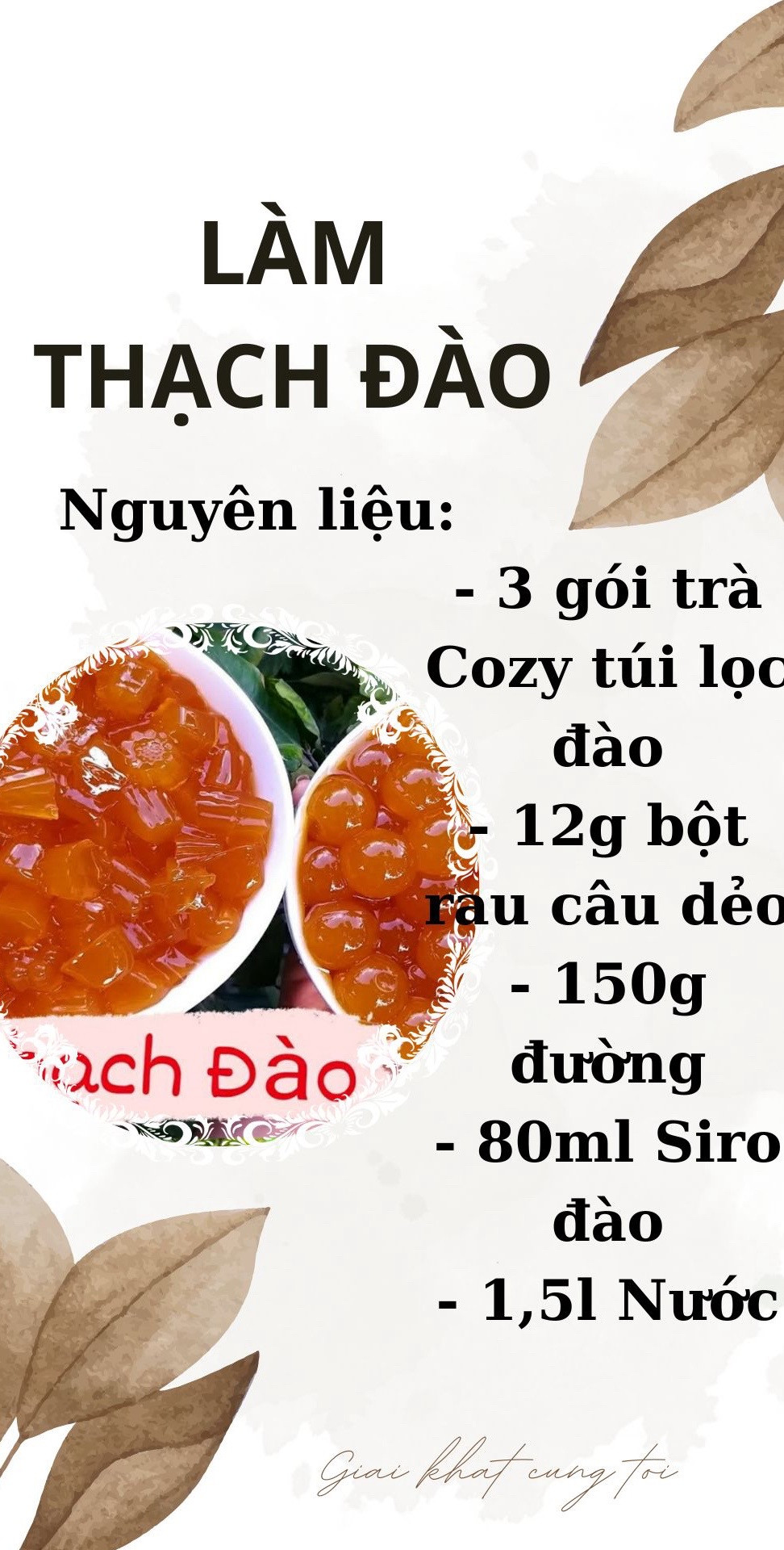 Cách làm thạch đào siêu ngon tại nhà dùng trà túi lọc và siro