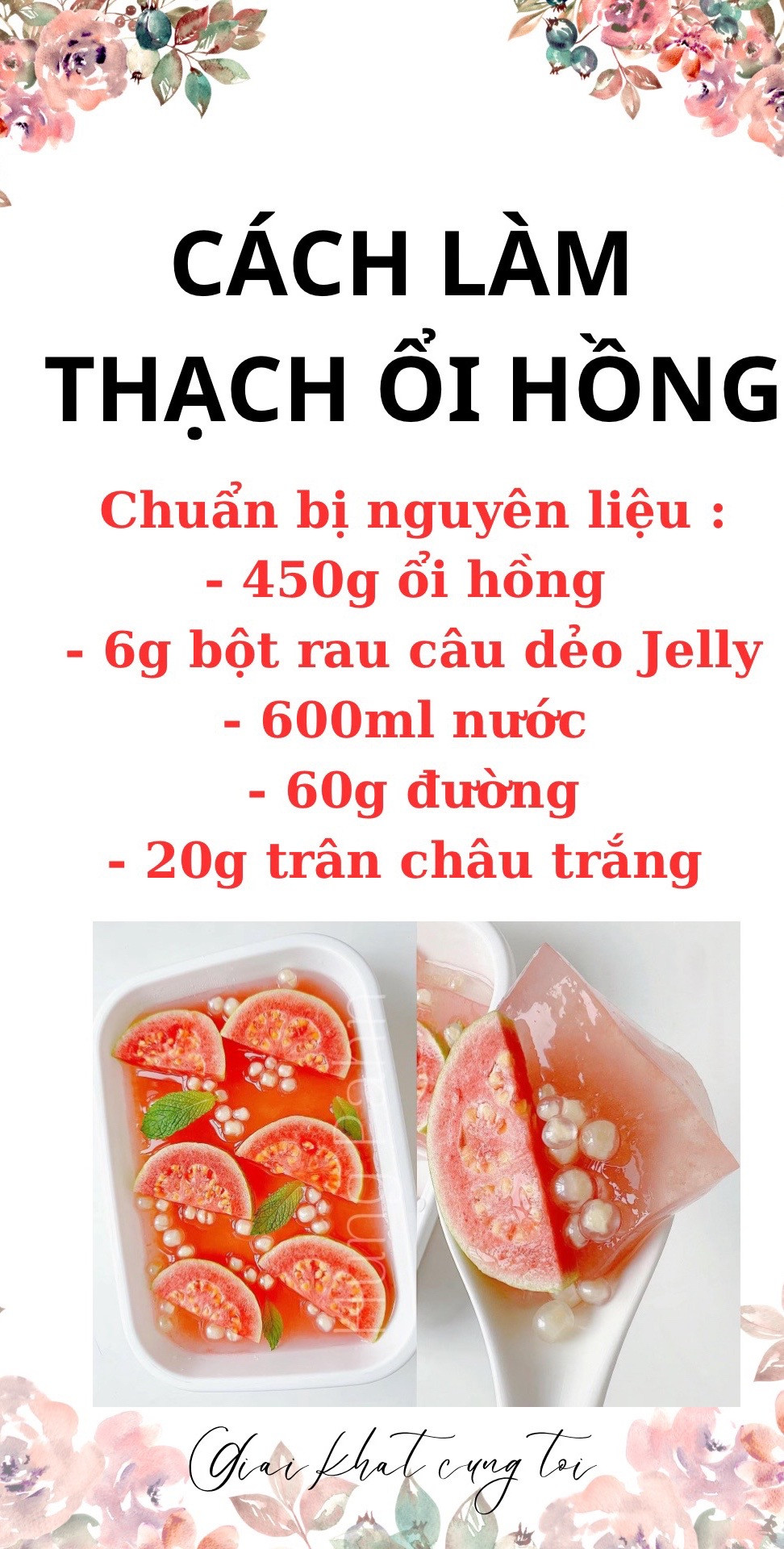 Cách làm thạch ổi hồng trân châu trắng siêu ngon, món tráng miệng giải khát mùa hè