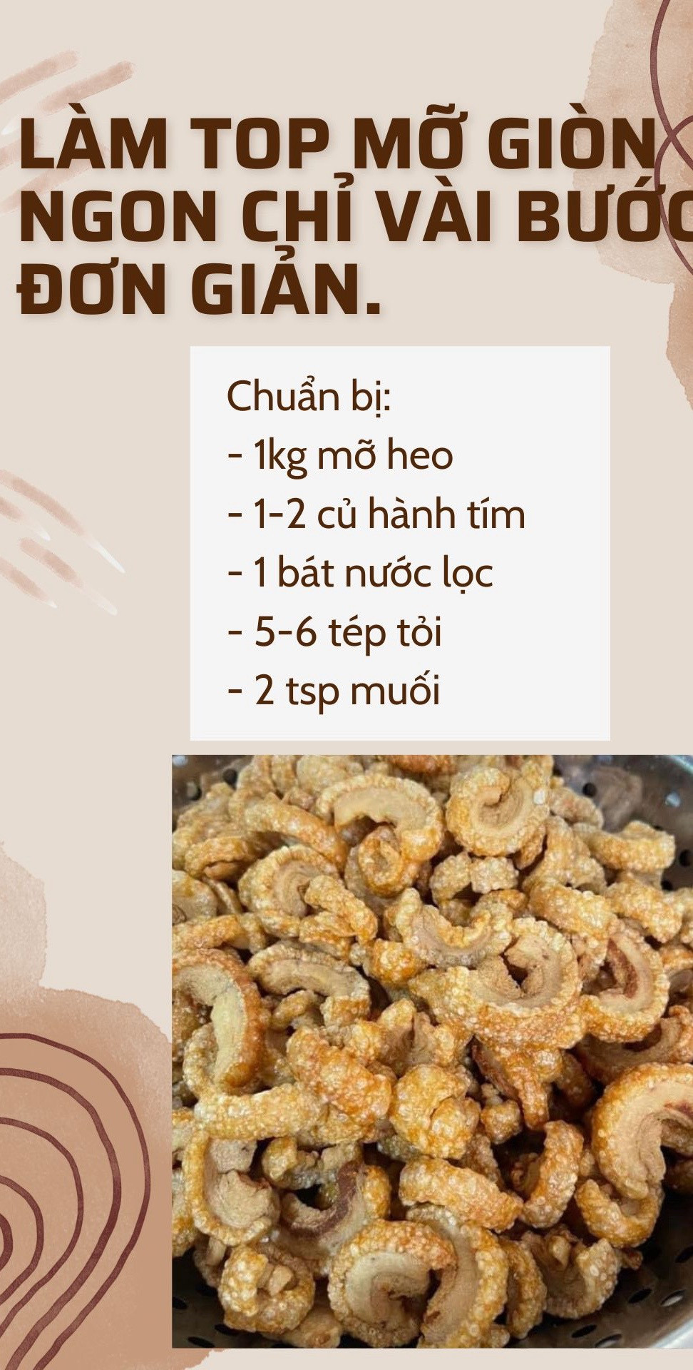 Cách làm tóp mỡ giòn ngon chỉ vài bước đơn giản