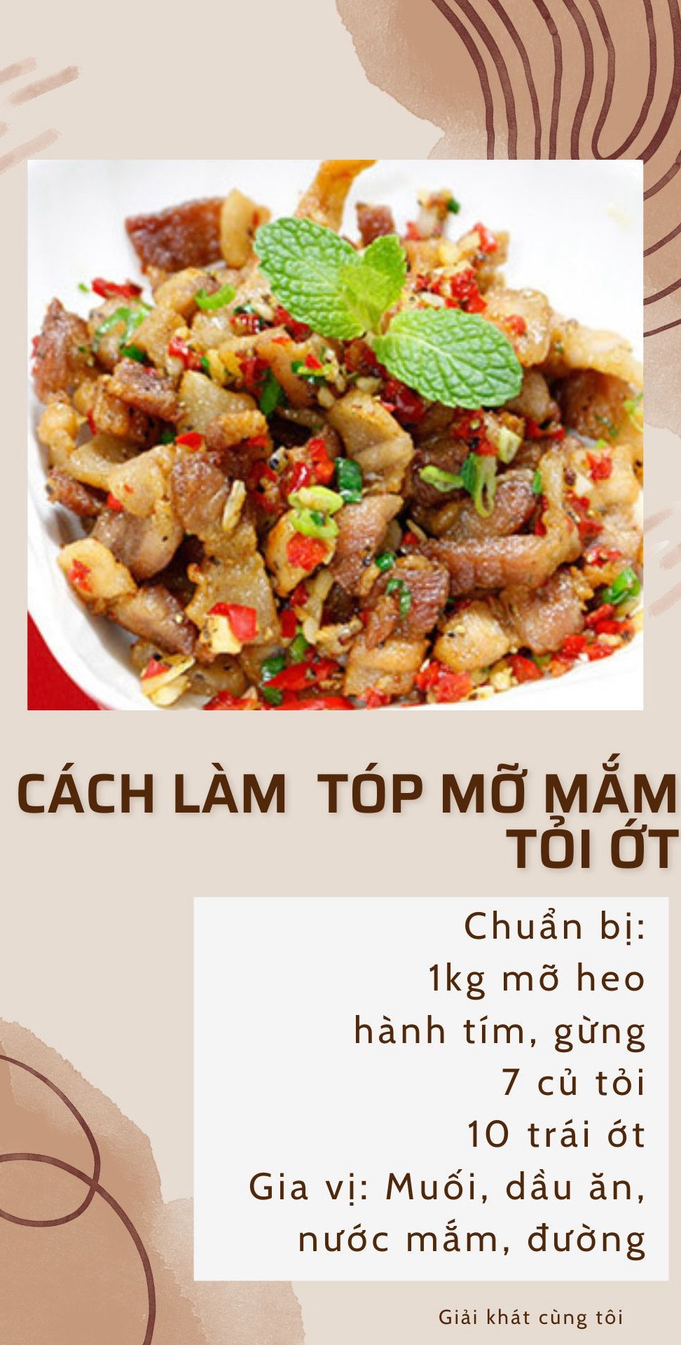 Cách làm Tóp Mỡ Mắm Tỏi Ớt giòn ngon, nguyên liệu đơn giản